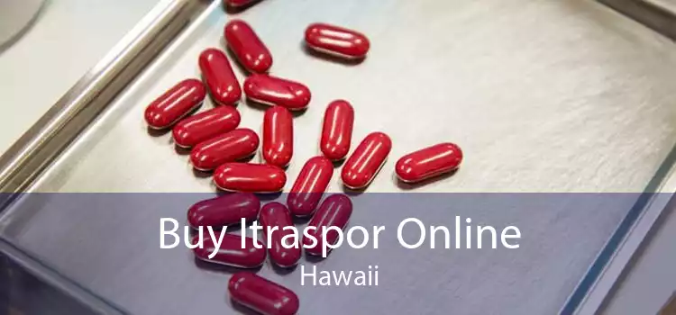 Buy Itraspor Online Hawaii